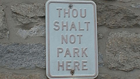 Thou Shalt Not Park Here