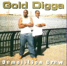 Demolition Crew's Gold Digga