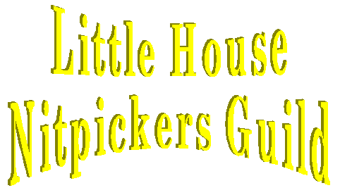 Little House Nitpickers Guild