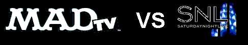 MADTV VS SNL