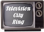 Television City Ring