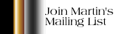 Join Martin's Discussion Mailing List