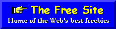 The Free Site, home of the Web's best freebies.