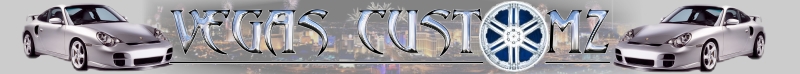 Vegas Customz in Las Vegas for rims,wheel repair,detailing,multimedia,navigation,audio,video,tinting,metal plating,chrome,powder coating,armor